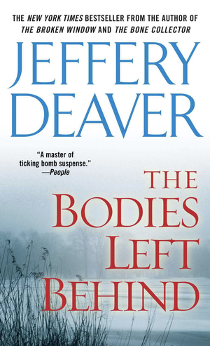 The Bodies Left Behind by Jeffery Deaver