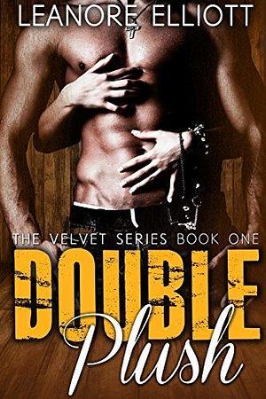 Double Plush: A Western Romance by Leanore Elliott, Leanore Elliott