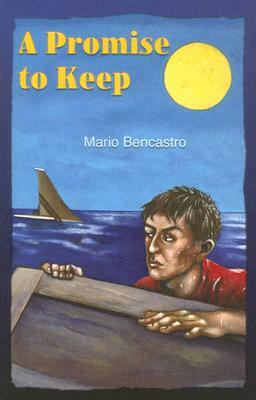 A Promise to Keep by Mario Bencastro
