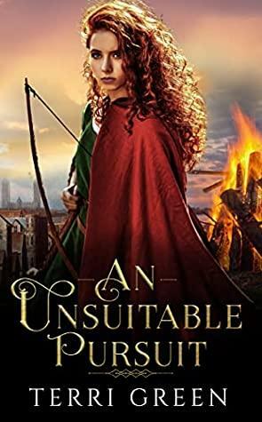 An Unsuitable Pursuit by Terri Green