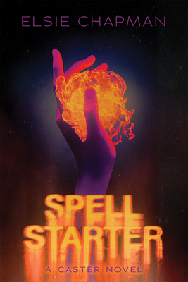 Spell Starter by Elsie Chapman