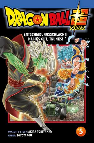 Dragon Ball Super, Band 5 by Toyotarou, Akira Toriyama