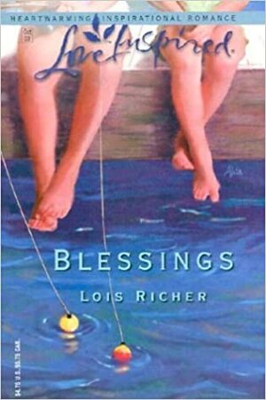 Blessings by Lois Richer