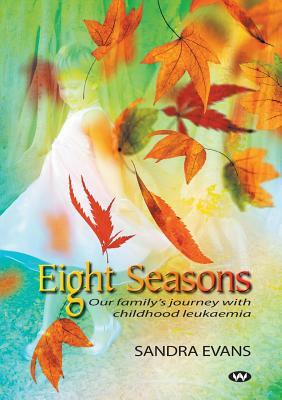 Eight Seasons by Sandra Evans