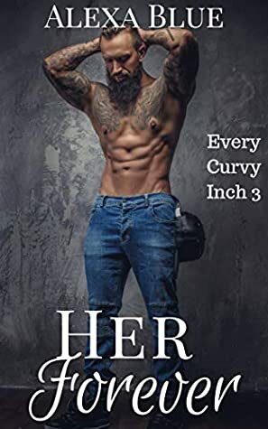 Her Forever by Alexa Blue