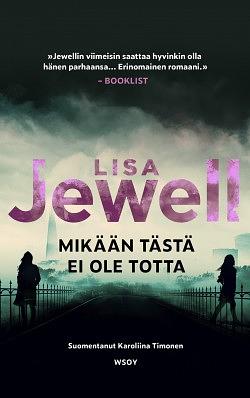 Mikään tästä ei ole totta by Lisa Jewell