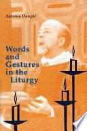 Words And Gestures In The Liturgy by Antonio Donghi