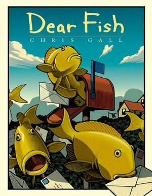 Dear Fish by Chris Gall