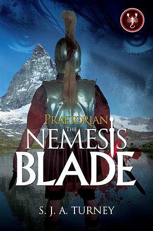 The Nemesis Blade by S.J.A. Turney