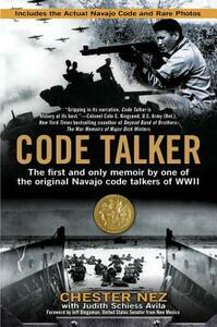 Code Talker by Chester Nez, Judith Schiess Avila