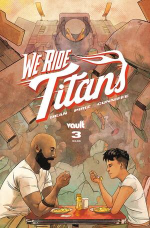 We Ride Titans #3 by Tres Dean