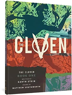 The Cloven: Book One by Matthew Southworth, Garth Stein