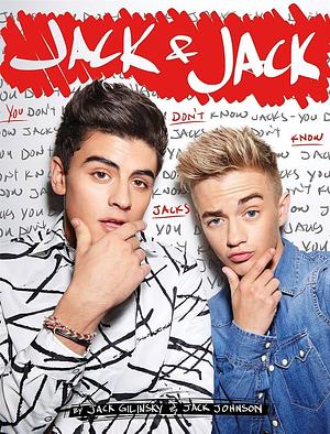 Jack &amp; Jack: You Don't Know Jacks by Jack Johnson, Jack Gilinsky, Jack &amp; Jack