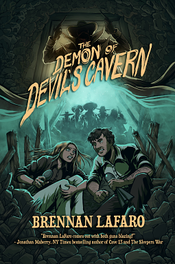 The Demon of Devil's Cavern by Brennan LaFaro