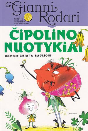 Čipolino nuotykiai by Gianni Rodari