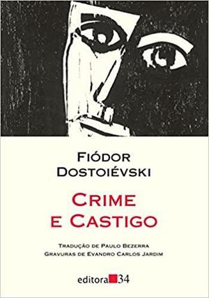 Crime e Castigo by Fyodor Dostoevsky