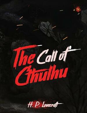 The Call of Cthulhu by H.P. Lovecraft