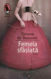 Femeia sfâșiată - nuvele by Simone de Beauvoir