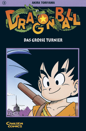 Dragon Ball, Vol. 4. Das große Turnier by Akira Toriyama