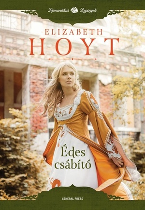 Édes csábító by Elizabeth Hoyt