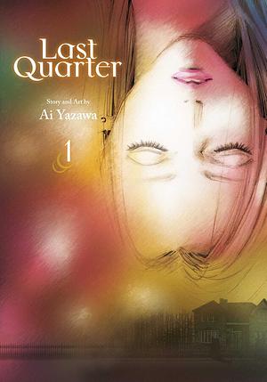 Last Quarter, Vol. 1 by Ai Yazawa