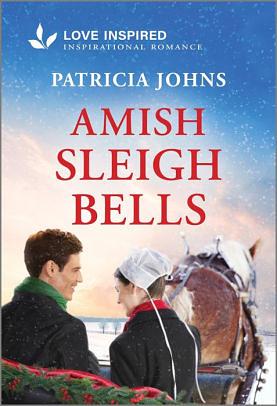 Amish Sleigh Bells by Patricia Johns