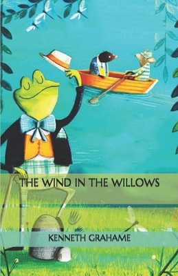 The Wind in the Willows by Kenneth Grahame