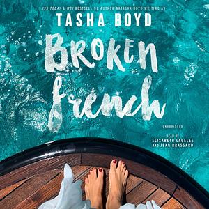 Broken French by Tasha Boyd