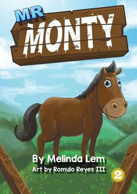Mr Monty by Melinda Lem