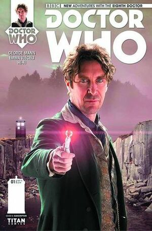 Doctor Who: The Eighth Doctor #2 by George Mann, Emma Vieceli