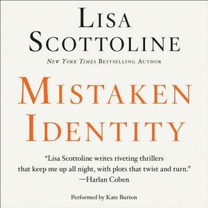 Mistaken Identity by Lisa Scottoline