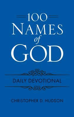 Book: 100 Names of God Daily Devo Flexi by Christopher Hudson