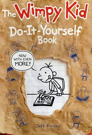 The Wimpy Kid Do-it-yourself Book by Jeff Kinney