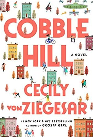 Cobble Hill by Cecily von, Ziegesar