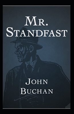 Mr. Standfast Annotated by John Buchan