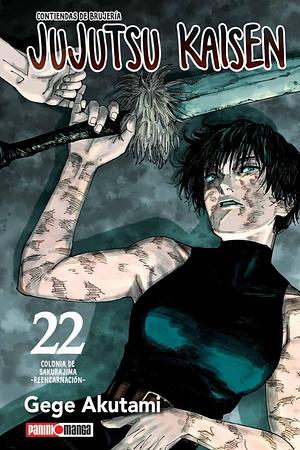 Jujutsu Kaisen, 22: Colonia de Sakurajima –Reencarnación– by Gege Akutami