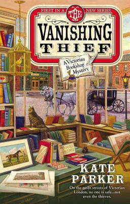 The Vanishing Thief by Kate Parker