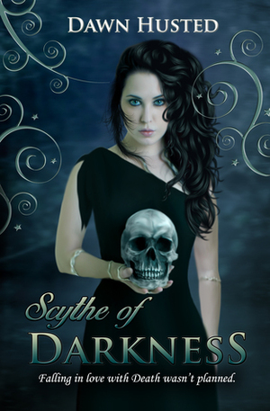Scythe of Darkness by Dawn Husted