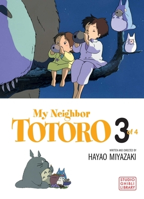 My Neighbor Totoro: Volume 3 by Hayao Miyazaki