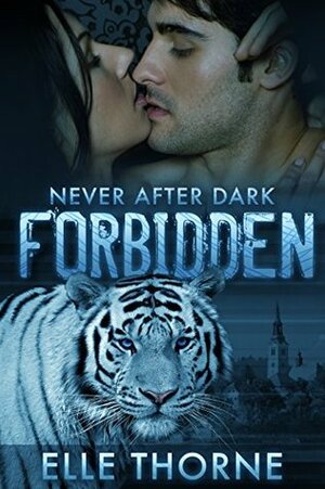 Forbidden by Elle Thorne