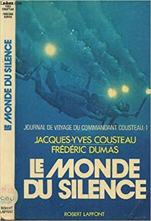 Silent World by Jacques-Yves Cousteau