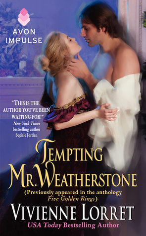 Tempting Mr. Weatherstone by Vivienne Lorret