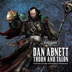 Thorn and Talon by Dan Abnett