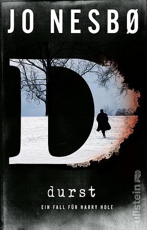 Durst: ein Fall für Harry Hole by Jo Nesbø