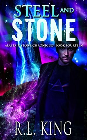 Steel and Stone by R.L. King