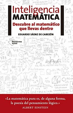 Inteligencia matemática by Eduardo Sáenz de Cabezón