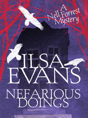 Nefarious Doings by Ilsa Evans