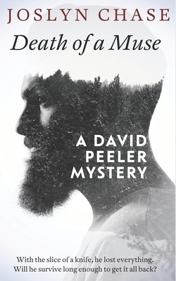 Death of a Muse: A David Peeler Mystery by Joslyn Chase