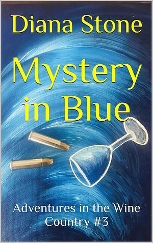 Mystery in Blue by Diana Stone