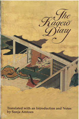 The Kagero Diary, Volume 19: A Woman's Autobiographical Text from Tenth-Century Japan by 